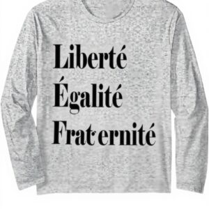 T-shirt Révolution française Liberté Égalité Fraternité